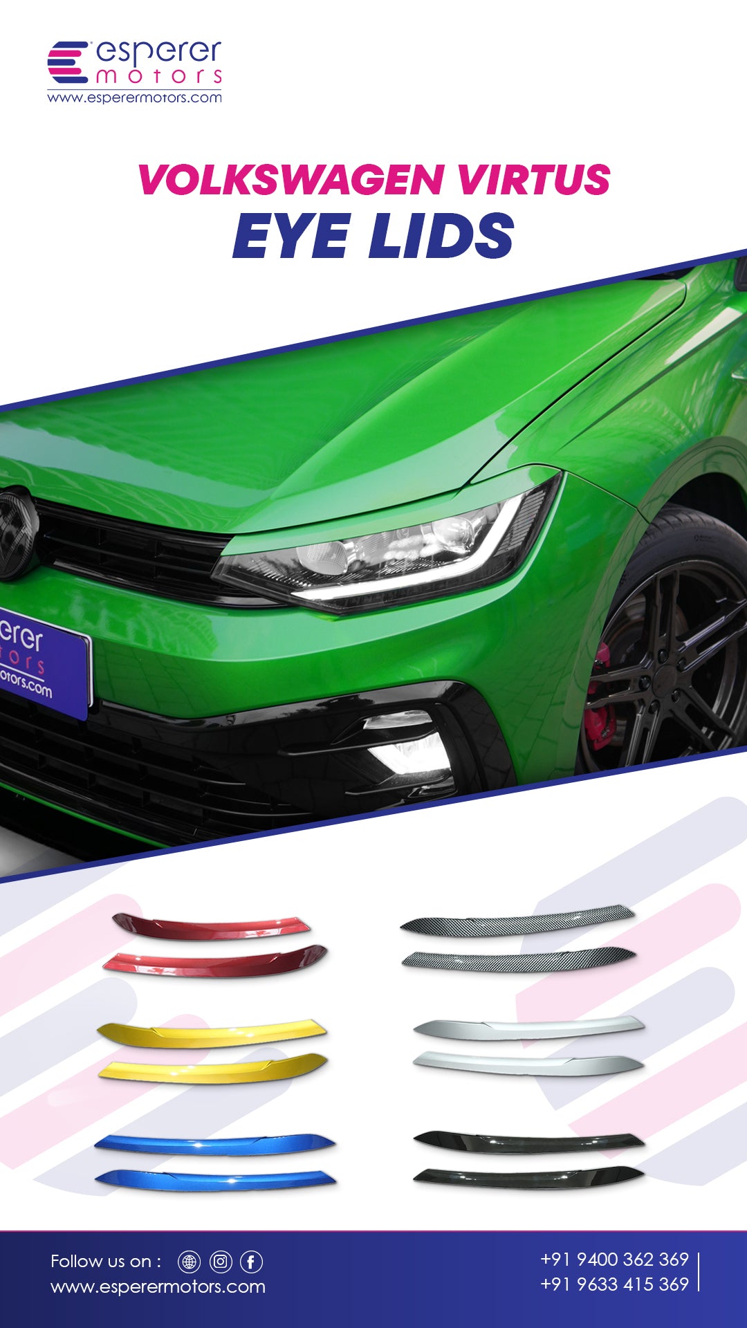VOLKSWAGEN VIRTUS EYE LIDS